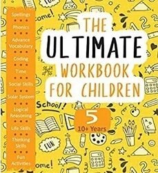 The Ultimate Workbook For Children 5