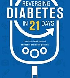Reversing Diabetes in 21 Days