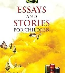 Essays & Stories for Children