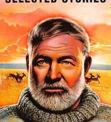 Selected Stories Ernest Hemingway