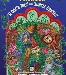 A Dog's Tale And Jungle Stories