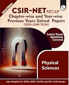 CSIR NET Recap Previous Years Solved Papers (2015 June 2024) Physical Sciences