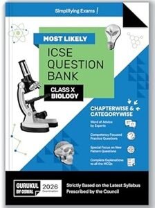 Most Likely ICSE Question Bank : Biology Class 10 (2026 Examination)