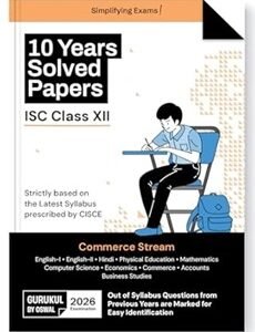 10 Years Solved Papers ISC Class 12 Commerce Stream (2026 Examination)