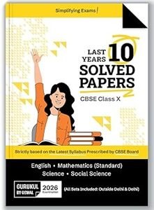 CBSE Last 10 Years Solved Papers Class 10 (2026 Examination)