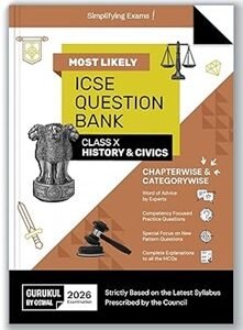 Most Likely ICSE Question Bank : History & Civics Class 10 (2026 Examination)