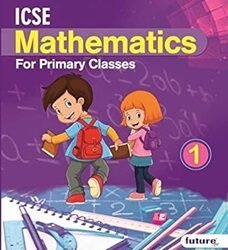 ICSE Mathematics For Primary BK 1
