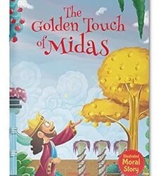 The Golden Touch of Midas - Illustrated Moral Story for Children