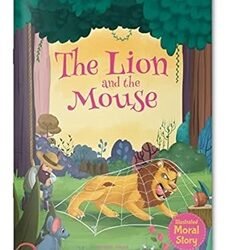 The Lion and the Mouse - Illustrated Moral Story for Children