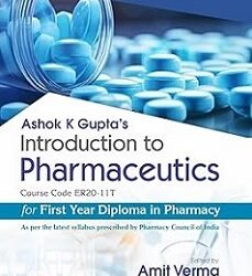 Ashok K Guptas Introduction To Pharmaceutics