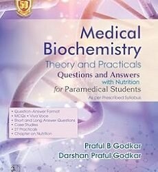 Medical Biochemistry Theory And Practicals Questions And Answers For Paramedical Students