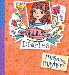 Ella Diaries #25: Museum Mayhem