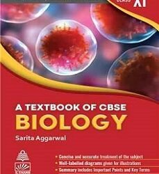 A Textbook Of CBSE Biology For Class 11