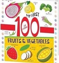 My First 100 Fruit And Vegetables