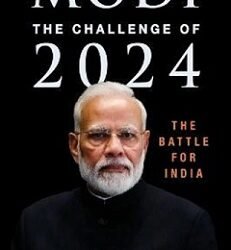 Modi: The Challenge for 2024