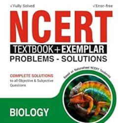 NCERT Textbook + Exemplar Problems-Solutions Biology Class 11