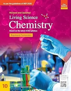 Living Science Chemistry 10 ICSE (On Board! Books) NEP 2020