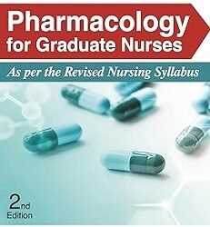 Pharmacology For Graduate Nurses