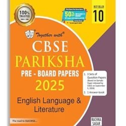 Together With CBSE Pariksha Pre-Board Papers Class 10 English Language & Literature (2025)