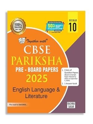 Together With CBSE Pariksha Pre-Board Papers Class 10 English Language & Literature (2025)