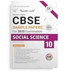 Together With CBSE Sample Papers Social Science Class 10 (For 2025 Examition)