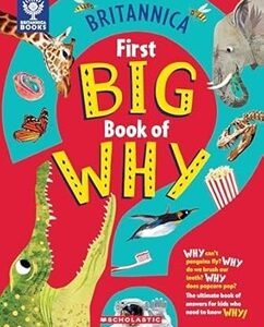 Britannica First Big Book Of Why