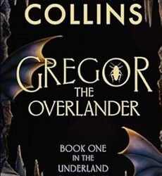 The Underland Chronicle Bk 1