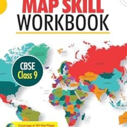 Map Skill Workbook CBSE Class 9