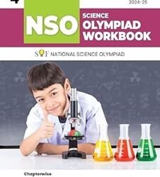 NSO Science Olympiad Workbook 4