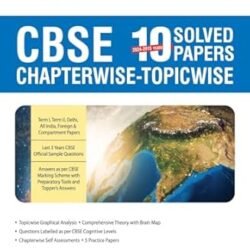 CBSE 10 Years Solved Papers Chapterwise Topicprewise Social Science Class 10 (2025 Exam)