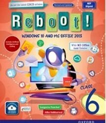 Reboot Class 6 (Windows 10 And MS Office 2013)
