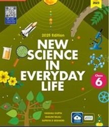 New Science In Everyday Life Middle Stage Class 6