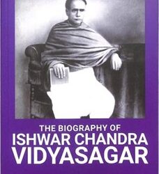 Biography Of Ishwar Chandra Vidyas