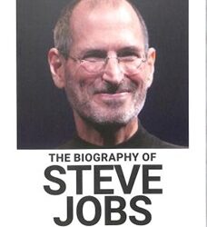 Biography Of Steve Jobs