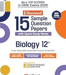 I-Succeed 15 Sample Question Papers Biology Class 12 (CBSE Exams 2025)