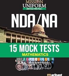 Mission Uniform NDA /  15 Mock Tests Mathematics