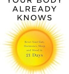 Your Body Already Knows