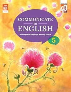 Communicate In English 5 (An Integrated Learning Language Course) NCF 2023