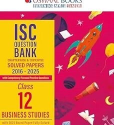 Oswaal ISC Question Bank 2016 - 2025 Class 12 Business Studies (2026 Exam)