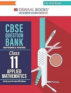 Oswaal CBSE Question Bank Class 11 Applied Mathematics (For 2026 Exam)