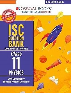 Oswaal ISC Question Bank Class 11 Physics (For 2026 Exam)