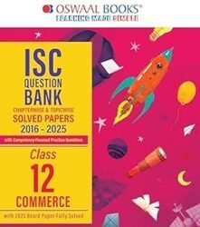 Oswaal ISC Question Bank Solved Papers 2016-2025 Class 12 Commerce (2026 Exam)