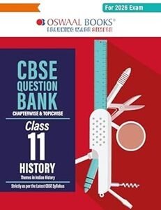 Oswaal CBSE Question Bank Class 11 History (For 2026 Exam)
