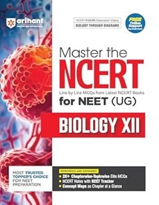 Master The NCERT Biology 12 For NEET (UG)