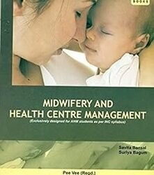 Midwifery And Health Centre Magement