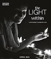 The Light Within: A Different Vision Of Life