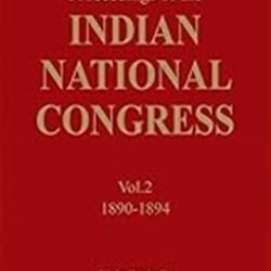 Indian National Congress (Vol.2) (1890-1894)