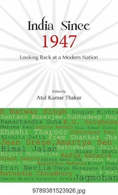 India Since 1947: Looking Back At A Modern Nation