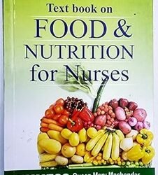 Text Book On Food And Nutrition For Nurses