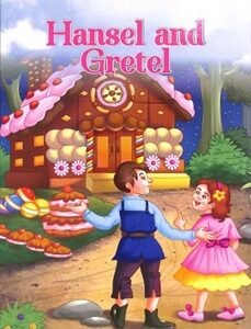 Fairy Tales Hansel & Gretel